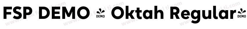 FSP DEMO - Oktah Regular字体转换